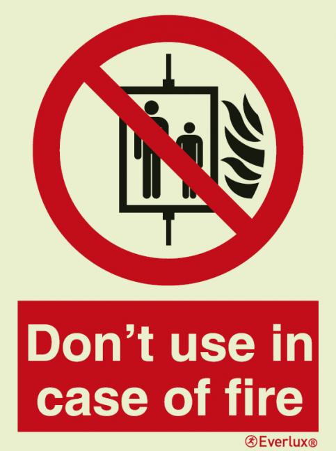 Lift - Dont use in case of fire sign - S 18 41