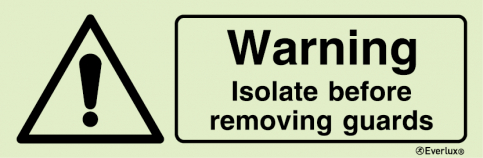 Warning isolate before removing guard sign | IMPA 33.7550 - S 30 62