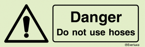 Danger do not use hoses sign - S 32 60