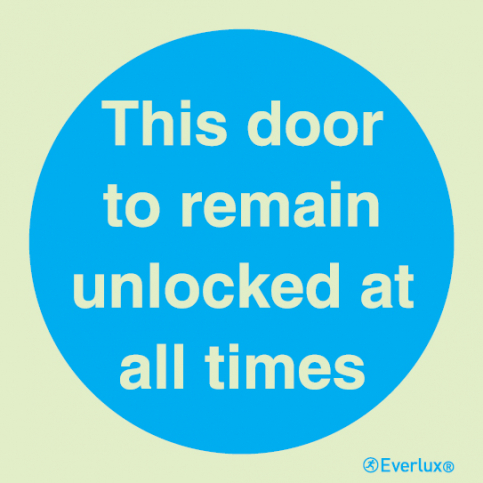 This door to remain unlocked sign - S 34 32