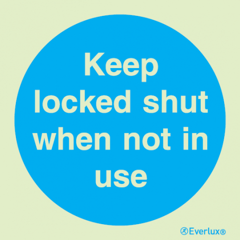 Keep locked shut when not in use mandatory action sign | IMPA 33.5815 - S 34 42