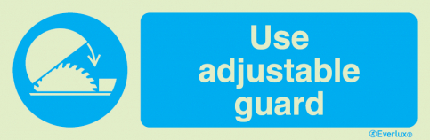 Use adjustable guard sign - S 35 72