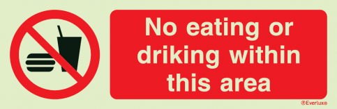 No eating or drinking within this area - prohibition action sign with supplementary text - S 38 84