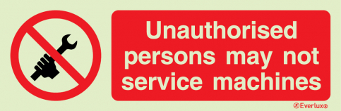 Unauthorised persons may not service machines sign | IMPA 33.8555 - S 39 60