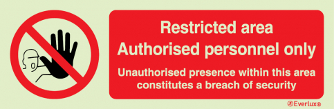Restricted area authorised personnel only sign | IMPA 33.8691 - S 39 82