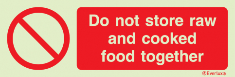 Do not store raw and cooked food together sign - S 40 03