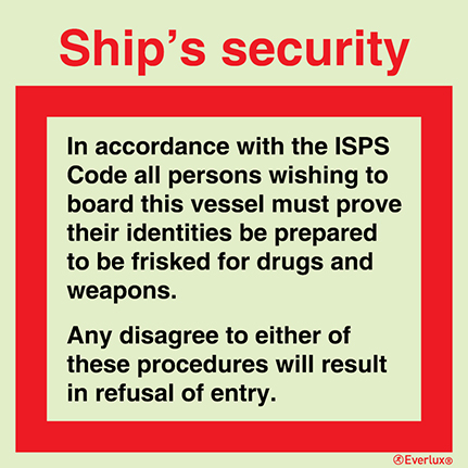 Ships security - mandatory and prohibition sign - S 40 76