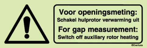For gap measurement switch off auxilliary rotor heating safety sign - S 44 30