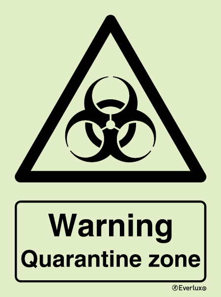 Warning Quarantine zone sign - SC 055