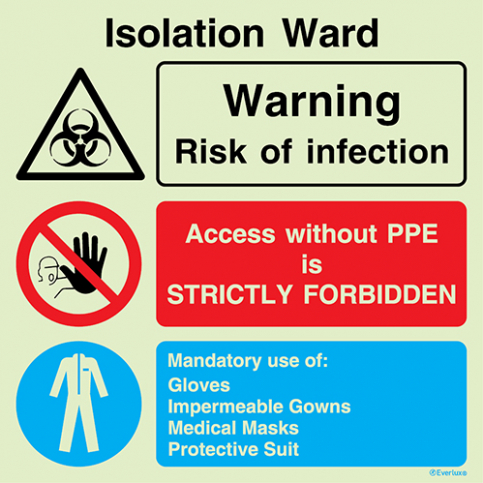 Isolation Ward - warning, prohibition and madatory action sign - SC 141